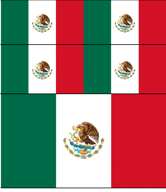 Mexico flag - Double width means Quadrupled in its area
